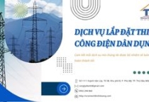 Dịch vụ - Lắp đặt thi công điện dân dụng