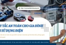 Quy tắc an toàn cho gia đình khi sử dụng điện - mà bạn phải biết